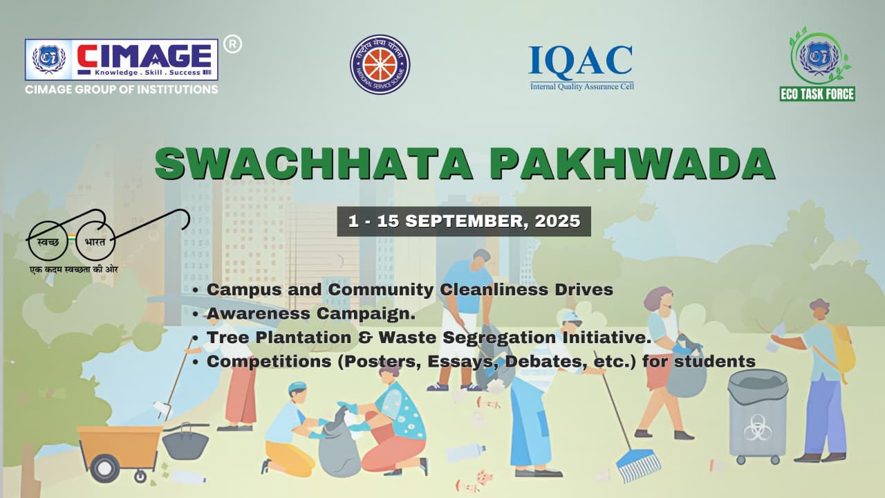 CIMAGE's Swachhata Pakhwada 2025: Fostering a Culture of Cleanliness and Sustainability